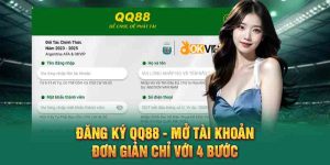 Đăng Ký QQ88 - Mở Tài Khoản Đơn Giản Chỉ Với 4 Bước